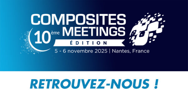 Composites Distribution participe au salon Composites Meetings à Nantes